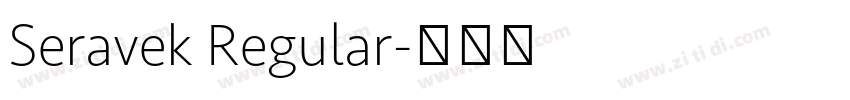Seravek Regular字体转换